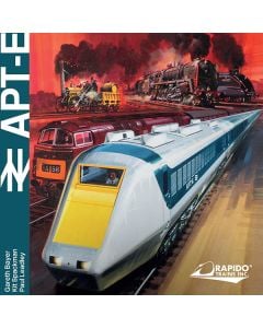 APT-E Advanced Passenger Train - Experimental ISBN: 978-0-9783611-1-2